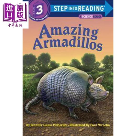 【中商原版】Step into Reading(R)(Step 3)Amazing Armadillos 兰登阅读进阶3 飞跃犰狳 英文原版儿童亲子少儿绘本5-8岁 商品图0