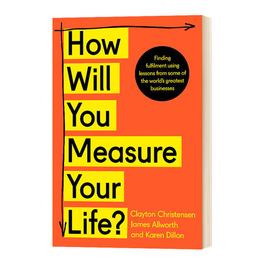 你要如何衡量你的人生 英文原版 How Will You Measure Your Life 英版 克莱顿 克里斯坦森 人生哲学 英文版进口英语成功励志书籍 商品图0