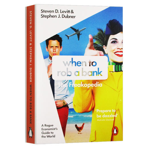 魔鬼经济学4 用有色眼镜看清世界 英文原版 When to Rob a Bank 何时去抢银行 史蒂芬列维特 纽约时报畅销书 英文版进口英语书籍 商品图0