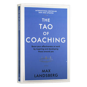 CEO都在干什么 英文原版 The Tao of Coaching 哈佛激励课 聪明领导的职场管理艺术 人力资源管理 领导能力 马克斯兰茨伯格 英文版