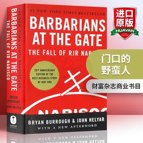 Collins正版 门口的野蛮人 英文原版 Barbarians at the Gate 华尔街商战纪实 美国商学院教材 进口书籍 英文版