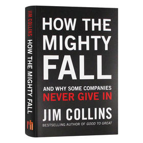 再造卓越 英文原版 How the Mighty Fall 大企业兴衰 经管励志 管理学理论 英文版 进口原版英语书籍