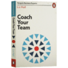 指导你的团队 英文原版 Coach Your Team 企鹅商业专家指南系列 Liz Hall 利兹霍尔新作 正念教练作者 英文版 进口原版英语书籍 商品缩略图3