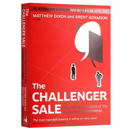 挑战者销售 英文原版 The Challenger Sale 引爆第四次销售革命 销售巨人作者推荐 市场营销经济管理书籍Matthew Dixon 进口英文版 商品图1