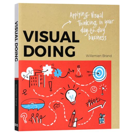 视觉行为 在日常工作中运用视觉思维 英文原版 Visual Doing 商业职场沟通 英文版进口原版英语书籍 商品图3
