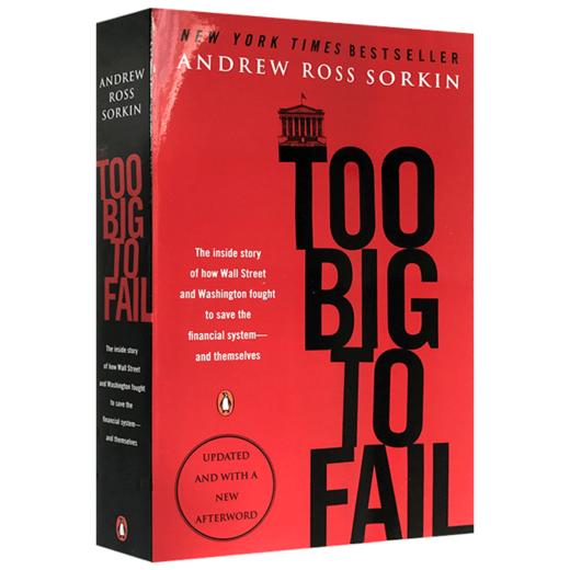 大而不倒 英文原版 Too Big to Fail 强而不倒 英文版经济管理书籍 安德鲁罗斯索尔金 电影原著 英文版 正版进口英语书 商品图1