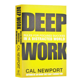 深度工作 英文原版 Deep Work 一个分散注意力的世界 英文版进口原版英语书籍