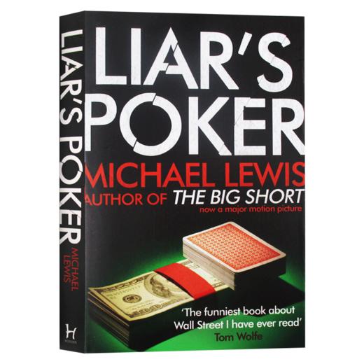 说谎者的扑克牌 英文原版 Liar's Poker 华尔街的投资游戏 迈克尔刘易斯 英文版 进口原版英语书籍 商品图3