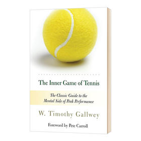 身心合一的奇迹力量 英文原版 The Inner Game of Tennis 运动心理学 成长励志读物书籍 英文版 进口原版英语书