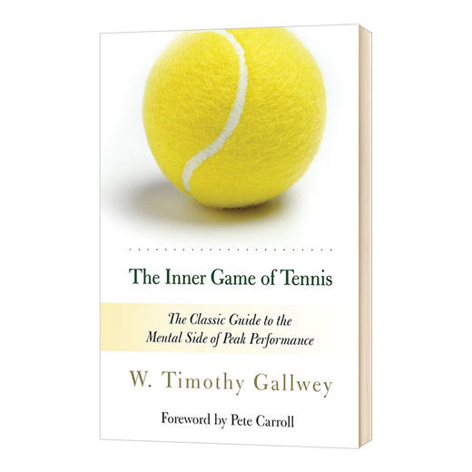 身心合一的奇迹力量 英文原版 The Inner Game of Tennis 运动心理学 成长励志读物书籍 英文版 进口原版英语书 商品图0