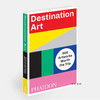 Destination Art：500 Artworks Worth the Trip/导览艺术：值得参观的500件艺术品 商品缩略图1