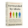 Surrounded by Idiots:The Four Types of Human Behavior 英文原版 被白痴包围:人类行为的四种模式 心理学行为学进口书 商品缩略图1