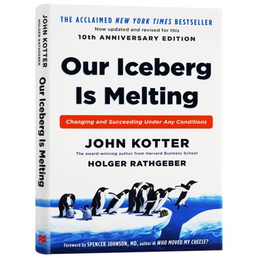 冰山在融化 英文原版 Our Iceberg is Melting 精装 英文版进口原版英语书籍 John Kotter 商品图3