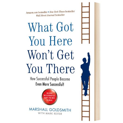习惯力 我们因何失败如何成功 英文原版 What Got You Here Won't Get You There 马歇尔古德史密斯 英文版进口原版英语书籍 商品图1