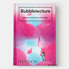 【全新现货】 Bubbletecture：Inflatable Architecture and Design/泡泡建筑:充气建筑与设计 商品缩略图0