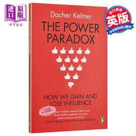 【中商原版】权力悖论：如何获得或丧失权力 英文原版 The Power Paradox: How We Gain and Lose Influence