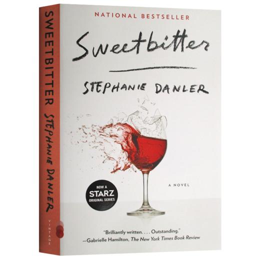 你要像喜欢甜一样喜欢苦 英文原版小说 Sweetbitter 甜苦曼哈顿 英文版女性职场励志小说 纽约时报推荐 斯蒂芬妮丹勒 进口英语书籍 商品图2
