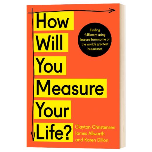 你要如何衡量你的人生 英文原版 How Will You Measure Your Life 英版 克莱顿 克里斯坦森 人生哲学 英文版进口英语成功励志书籍 商品图1