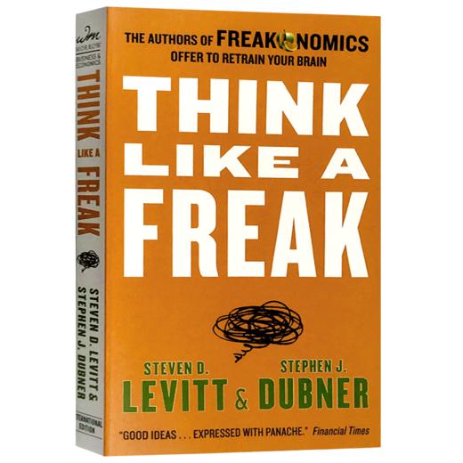 英文原版经济学书 魔鬼经济学3 Think Like a Freak 用反常思维解决问题 纽约时报书单 英文版正版进口书现货 商品图1