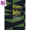 【中商原版】Purity Is A Myth:The Materiality Of C 进口艺术 纯度是一个神话 Yale 商品缩略图0