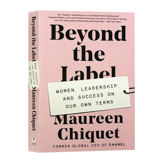 Collins 深度思考不断逼近问题的本质 英文原版书 Beyond the Label 英文版进口英语成功励志书籍 香奈儿前CEO莫琳希凯 Maureen Chiquet 商品图0