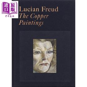 【中商原版】Lucian Freud : The Copper Paintings 进口艺术 卢西安 弗洛伊德:铜画 Yale