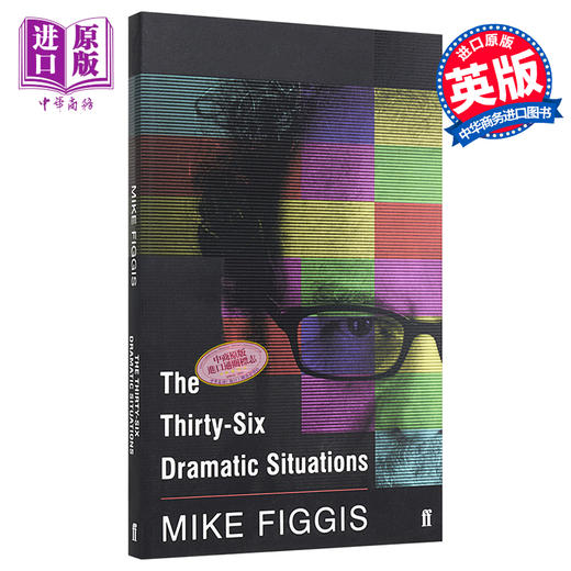 【中商原版】36个戏剧方位 英文原版 艺术 The Thirty-Six Dramatic Situations Mike Figgis Faber 商品图0