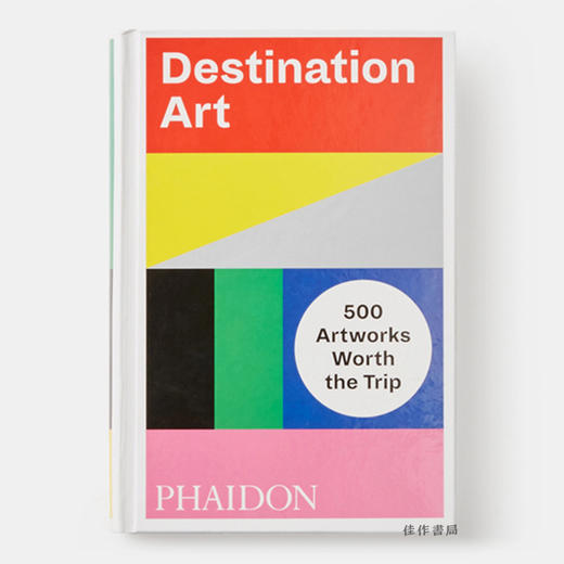 Destination Art：500 Artworks Worth the Trip/导览艺术：值得参观的500件艺术品 商品图0