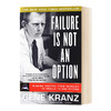 失败不是一种选择 英文原版 Failure Is Not an Option Mission Control from Mercury to Apollo 13 and Beyond 英文版进口英语书 商品缩略图0