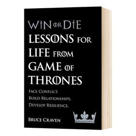 要么赢要么死 权力游戏中的人生教训 英文原版 Win Or Die Lessons for Life from Game of Thrones 英文版进口英语书籍