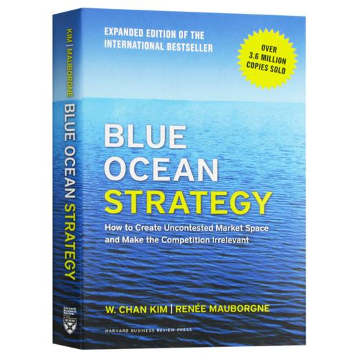 蓝海战略 英文原版 Blue Ocean Strategy 企业竞争战略 营销战略 市场竞争书籍 精装 英文版进口英语书 商品图3