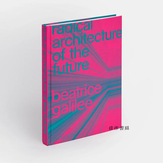 【全新现货】 Radical Architecture of the Future/激进的未来建筑 商品图1