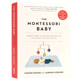 【中商原版】蒙台梭利宝宝育儿指南 英文原版 The Montessori Baby A Parent's Guide to Nurturing Your Baby 父母手册蒙氏教育方法