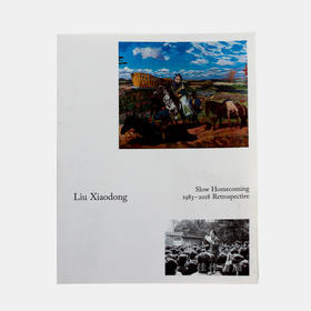 签名版/现货Slow Homecoming 1983-2018 Retrospective/刘小东回顾展 1983-2018年