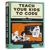 教孩子学编程 Python语言版 英文原版 儿童编程书 Teach Your Kids to Code 全英文版 进口原版英语书籍 商品缩略图0