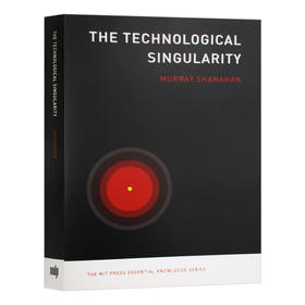 技术奇点 MIT新概念丛书 英文原版 The Technological Singularity 计算机科学 人工智能 英文版进口原版英语书籍