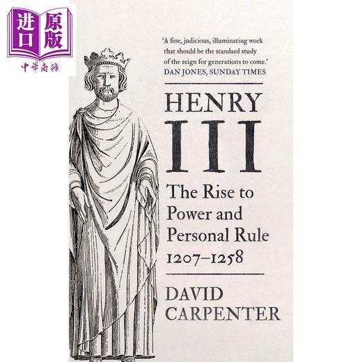 【中商原版】耶鲁君王系列 亨利三世 权力的崛起和个人统治 1207-1258	Henry III 英文原版 David Carpenter 人物传记 商品图0