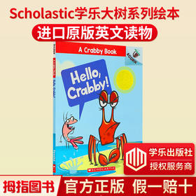 进口原版 学乐大树系列 小螃蟹的故事 A Crabby Book Hello Crabby