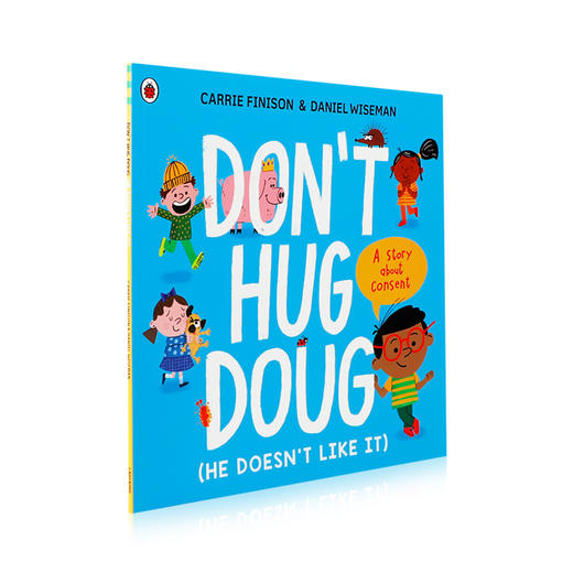 英文原版绘本 不要拥抱道格他不喜欢Don't Hug Doug (He Doesn't Like It) 儿童英语启蒙认知绘本 培养孩子社交礼仪友谊故事书 商品图4