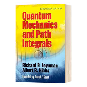 量子力学与路径积分 英文原版 Quantum Mechanics and Path Integrals 英文版进口原版英语书籍