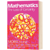 数学 确定性的丧失 英文原版 Mathematics The Loss of Certainty 英文版进口原版英语书籍 商品缩略图1