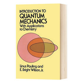 量子力学导论与化学应用 英文原版 Quantum Mechanics with Applications to Chemistry  英文版 进口英文书籍
