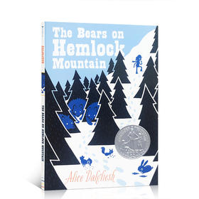 英文原版小说 The Bears on Hemlock Mountain 铁杉山上的熊 纽伯瑞银奖国际大奖作品 儿童课外读物