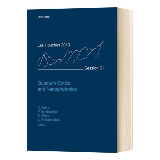 量子光学和纳米光子学 英文原版 Quantum Optics and Nanophotonics 牛津学术教材 Claude Fabre 英文版 进口书 商品图1