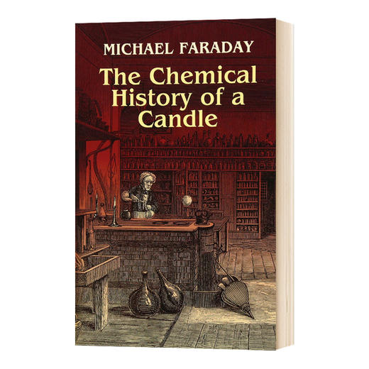 蜡烛的故事 英文原版 The Chemical History of a Candle 科学科普 化学实验 迈克尔法拉第 英文版进口原版英语书籍 商品图0