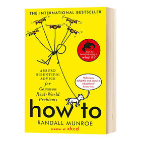 如何不切实际地解决问题 英文原版 How To 英文版进口原版英语书籍 What If 作者 Randall Munroe