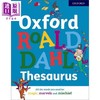 【中商原版】Oxford Roald Dahl Thesaurus 罗尔德达尔的词典 英文原版 进口图书 小学生英语教辅 牛津 8岁以上 商品缩略图1