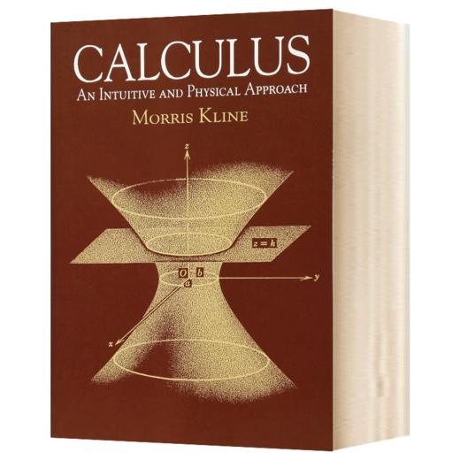 微积分 第2版 英文原版 Calculus An Intuitive and Physical Approach 莫里斯克莱因 数学 英文版进口原版英语书籍 商品图1