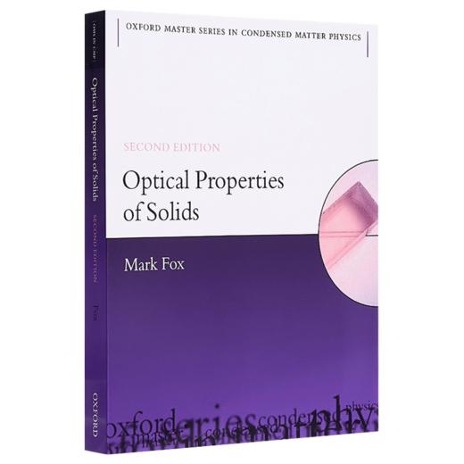 固体光学性质 英文原版 Optical Properties of Solids 牛津物理大师系列 Mark Fox 英文版 进口英语书籍 商品图1