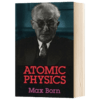 原子物理学 英文原版 Atomic Physics 马克斯玻恩 Max Born 英文版进口原版英语书籍 商品缩略图1